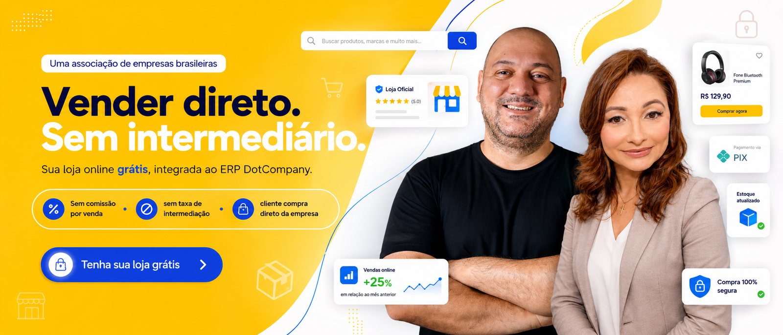 Venda direto, sem intermediário e sem taxa abusiva de marketplace — cadastre-se